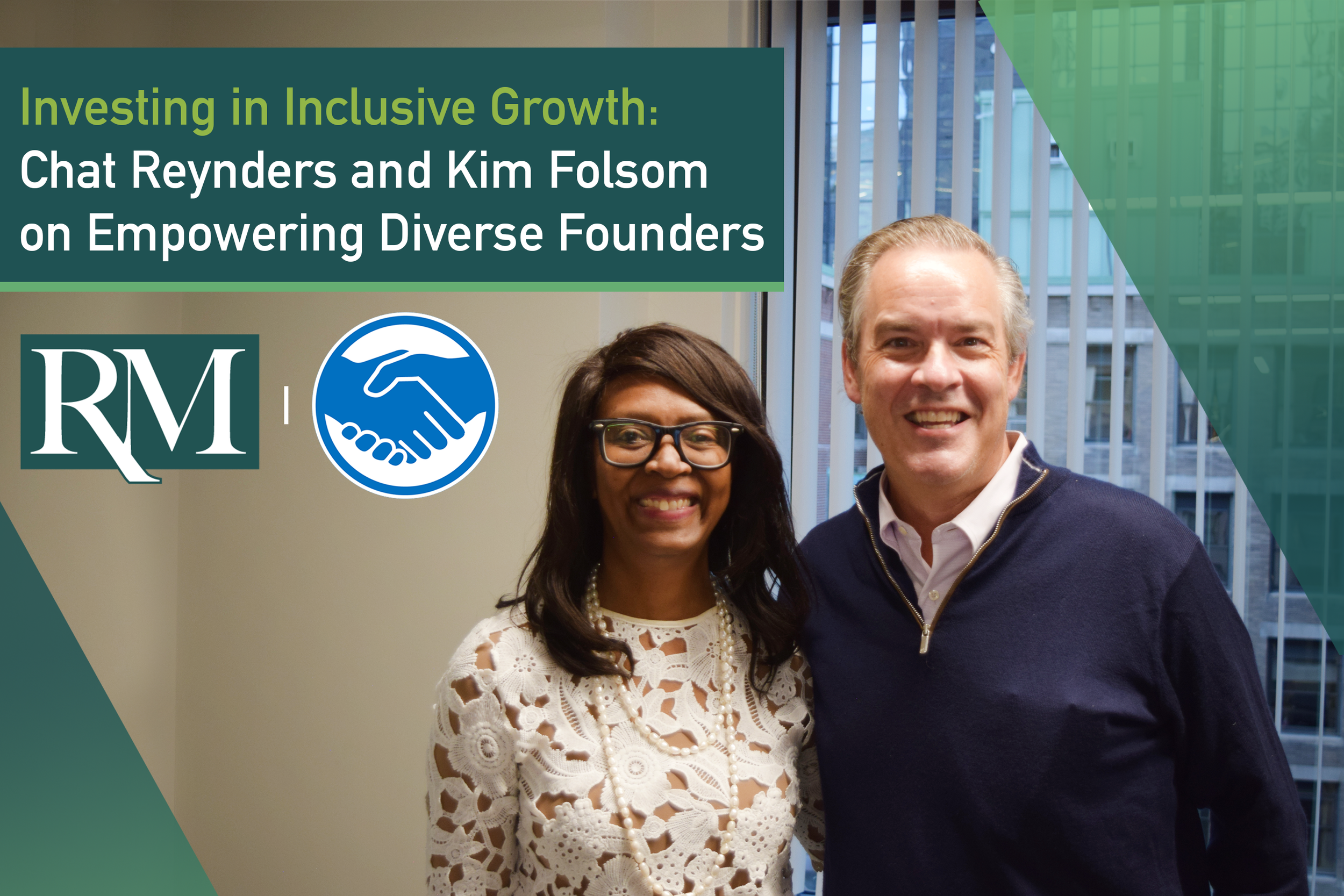 Investing in Inclusive Growth: Chat Reynders and Kim Folsom on Empowering Diverse Founders