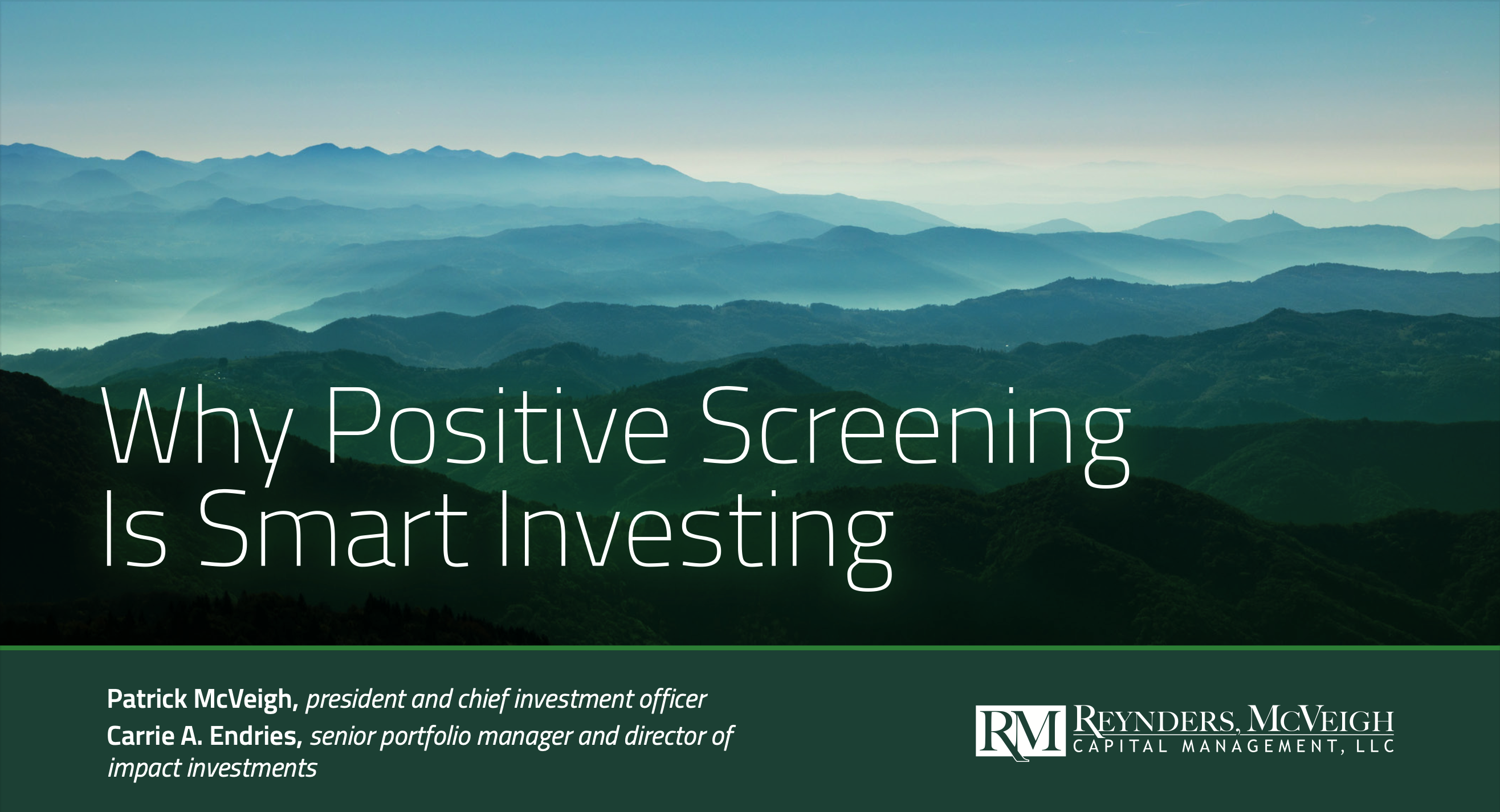 Why Positive Screening Is Smart Investing